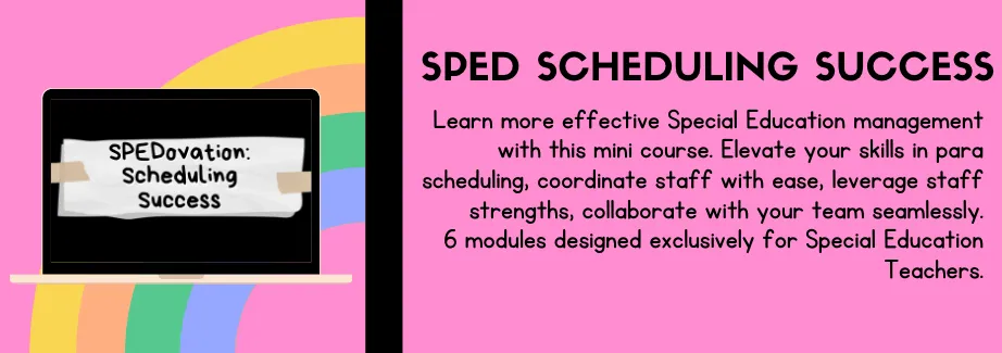 The Exceptional Space Educator Courses: SPED Scheduling Success