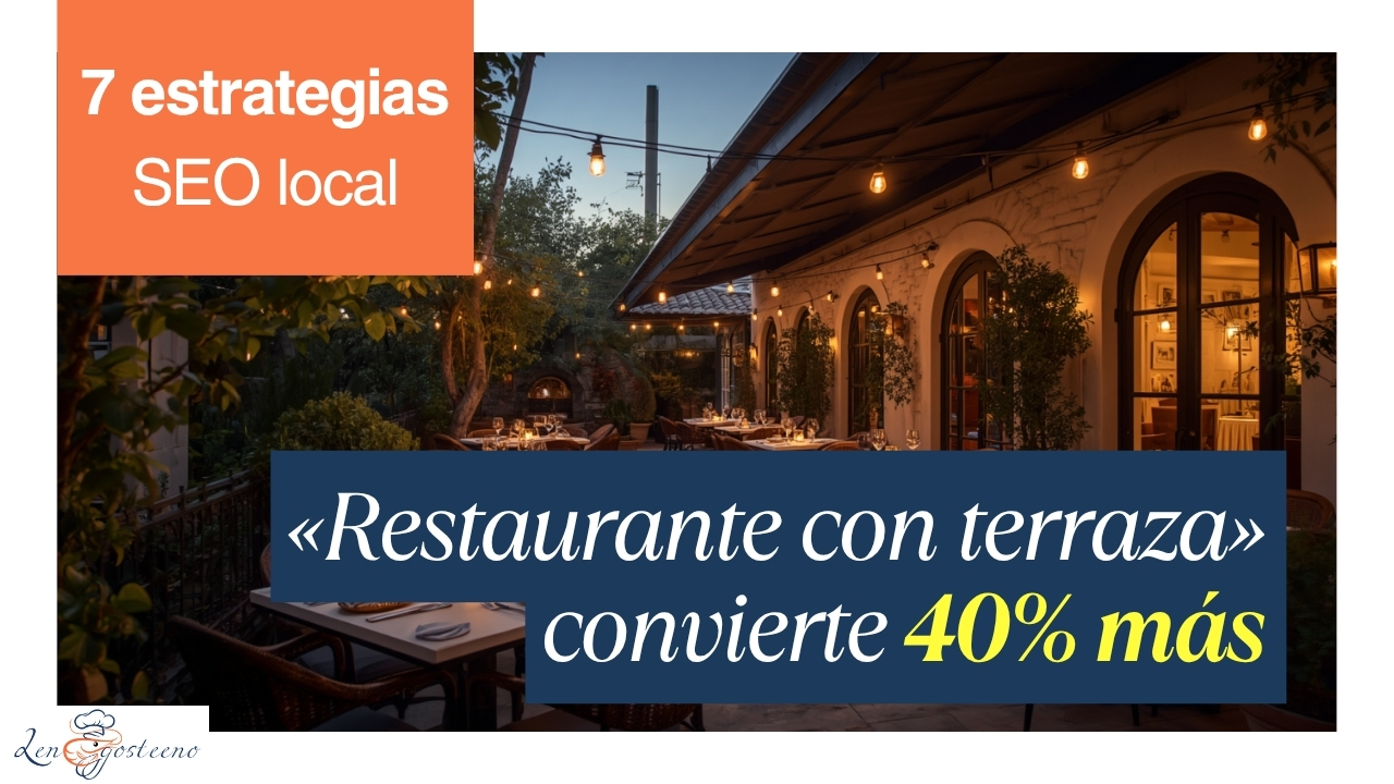 7 Estrategias SEO Local para Restaurantes que Tu Competencia No Usa