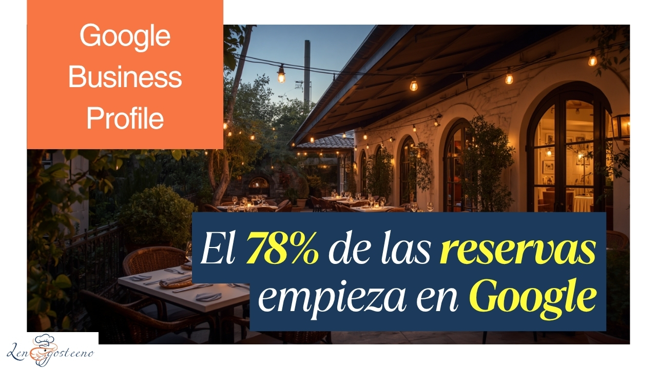 Google Business Profile para Restaurantes: La Guía que Tu Competencia No Ha Leído