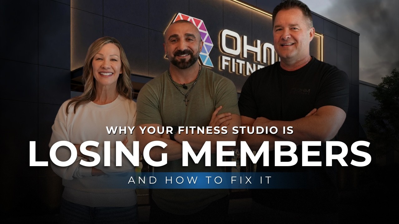 OHM Fitness - Why Your Fitness Studio is Losing Members and How to Fix It