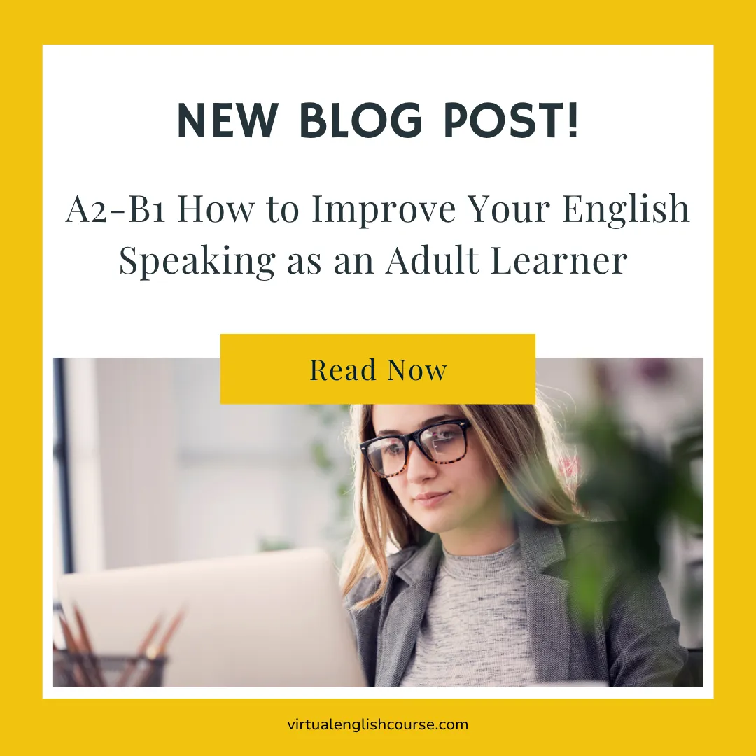 A2-B1 English speaking blog for adult learners with tips to improve speaking confidence, fluency, and communication