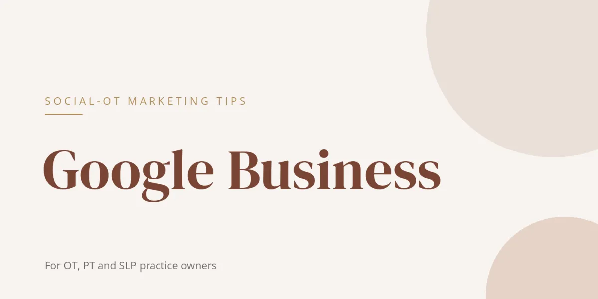 Google Business Profile for Therapy Practices