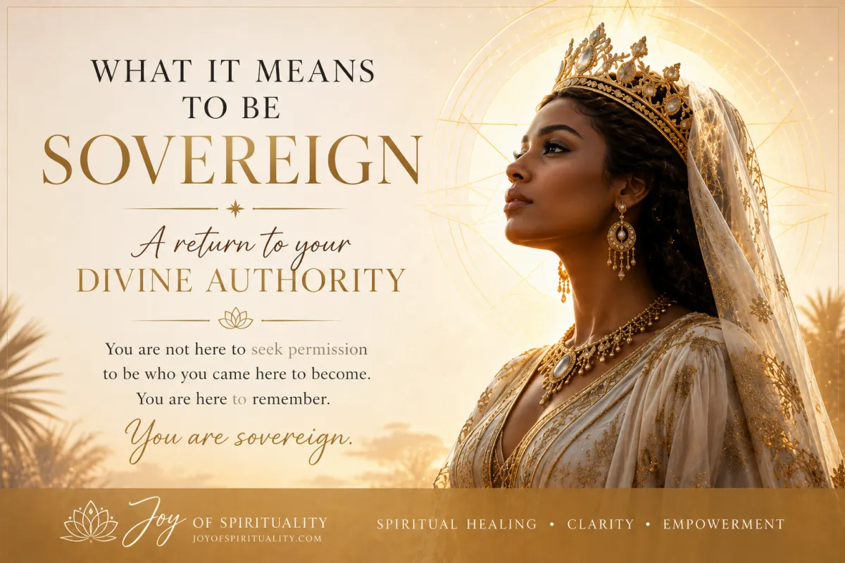 What it means to be sovereign: a return to your divine authority.