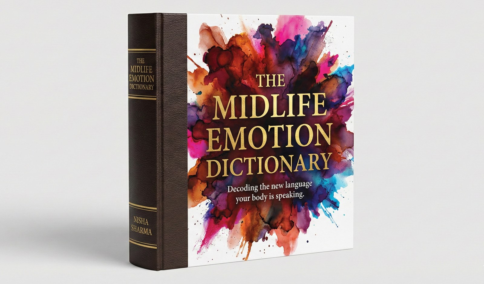 The Midlife Emotion Dictionary by Nisha Sharma