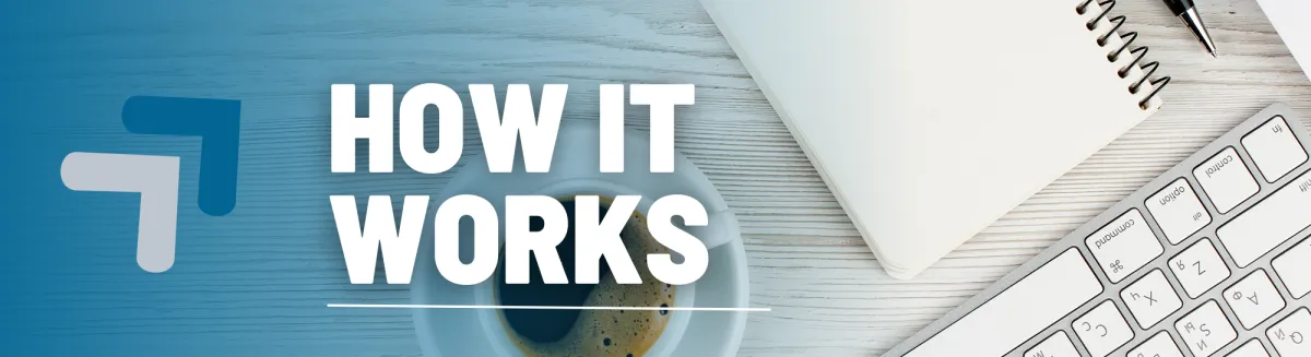 How it Works
