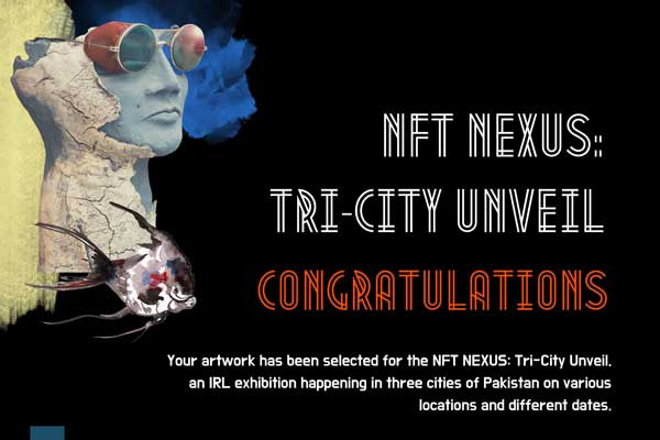 NFT Nexus: Tri-City Unveil | Islamabad, Lahore & Karachi, Pakistan