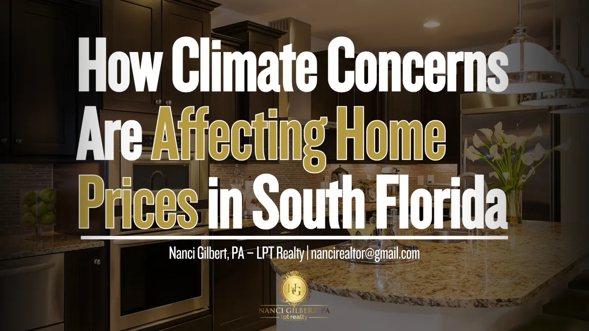 How Climate Concerns Are Affecting Home Prices in South Florida