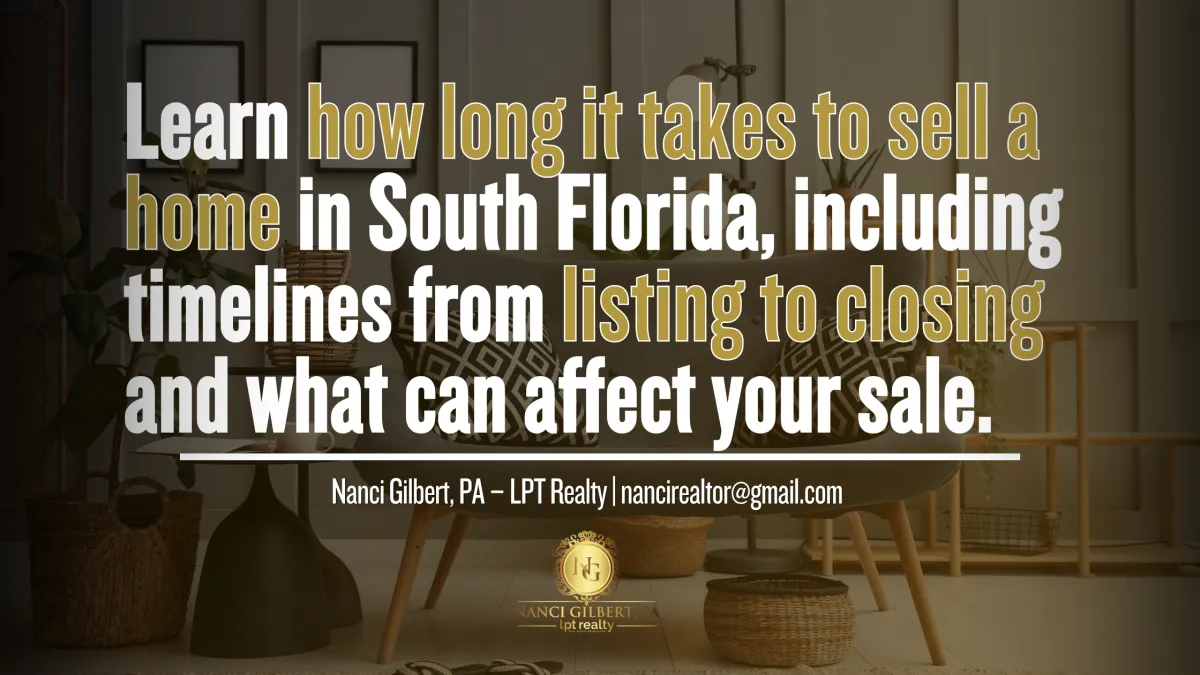 Learn how long it takes to sell a home in South Florida, including timelines from listing to closing and what can affect your sale.