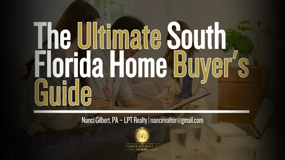The Ultimate South Florida Home Buyer's Guide