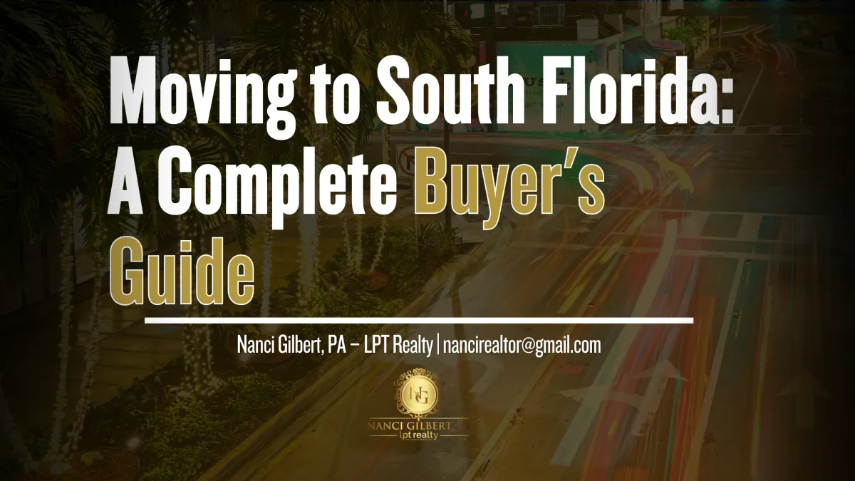 Moving to South Florida: A Complete Buyer's Guide
