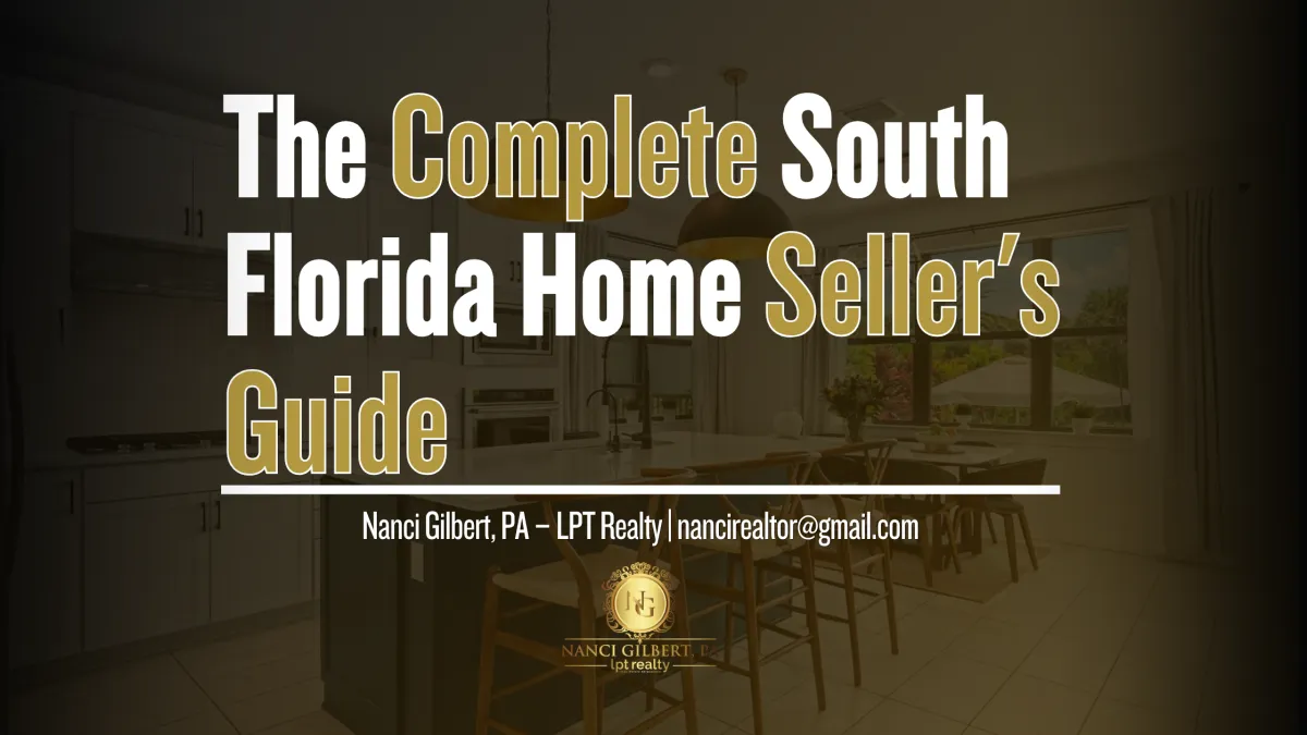 The Complete South Florida Home Seller's Guide
