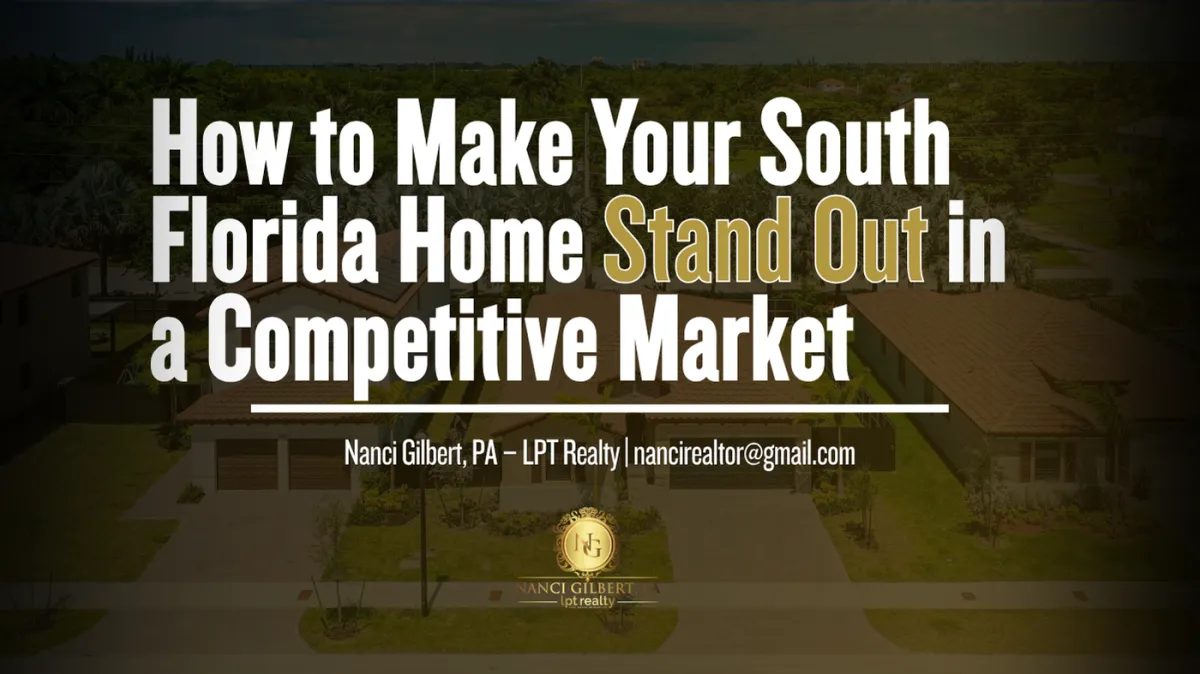 How to Make Your South Florida Home Stand Out in a Competitive Market