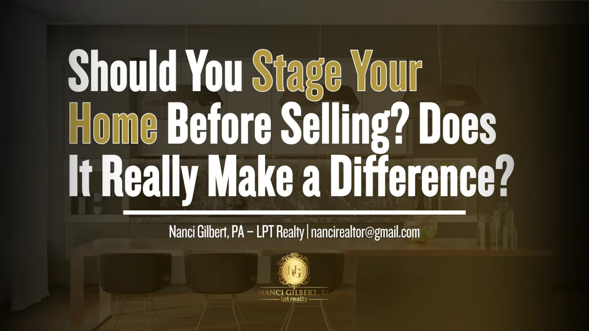 Should You Stage Your Home Before Selling? Does It Really Make a Difference?