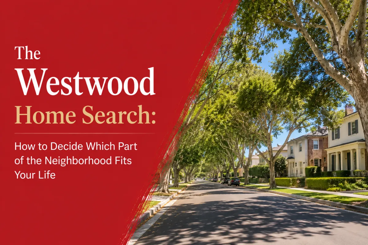 Westwood Los Angeles home search and neighborhood homes