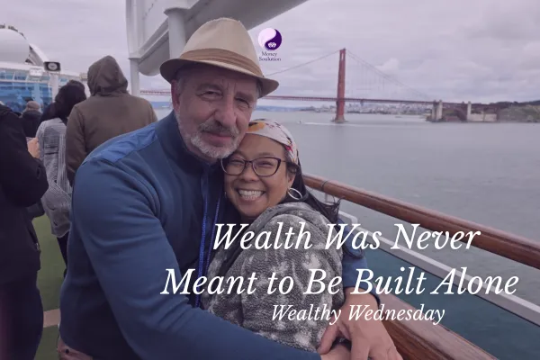 🌸 Wealthy Wednesday: Wealth Was Never Meant to Be Built Alone 🌸