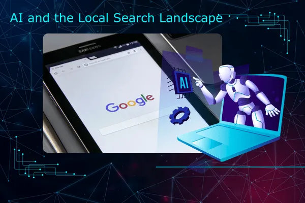 How Google’s Algorithm Updates and AI Overviews Impact Local Businesses