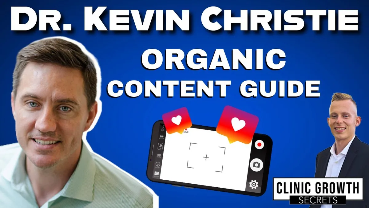 Jeff Van Kampen and Dr. Kevin Christie on the Clinic Growth Secrets podcast discussing content marketing for chiropractors.