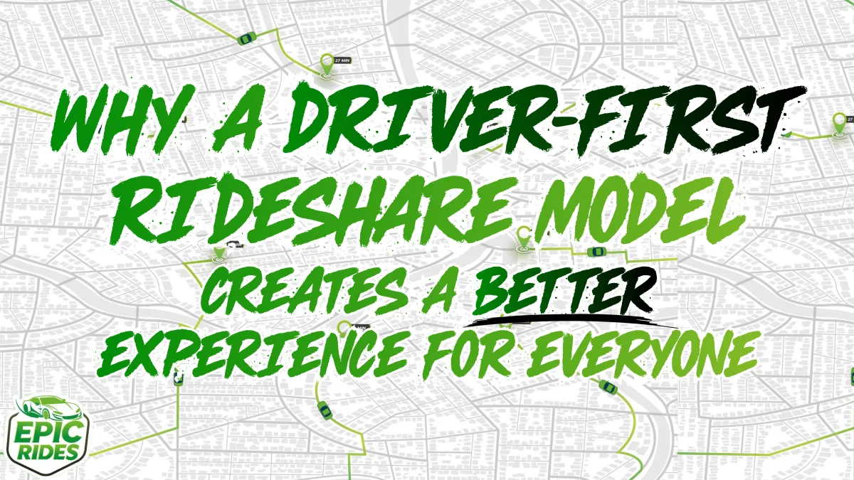 Why a Driver-First Rideshare Model Creates a Better Experience for Everyone