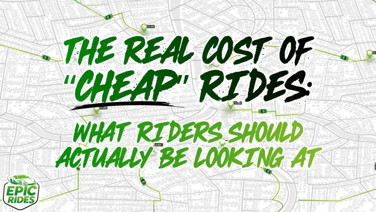 The Real Cost of “Cheap” Rides: What Riders Should Actually Be Looking At