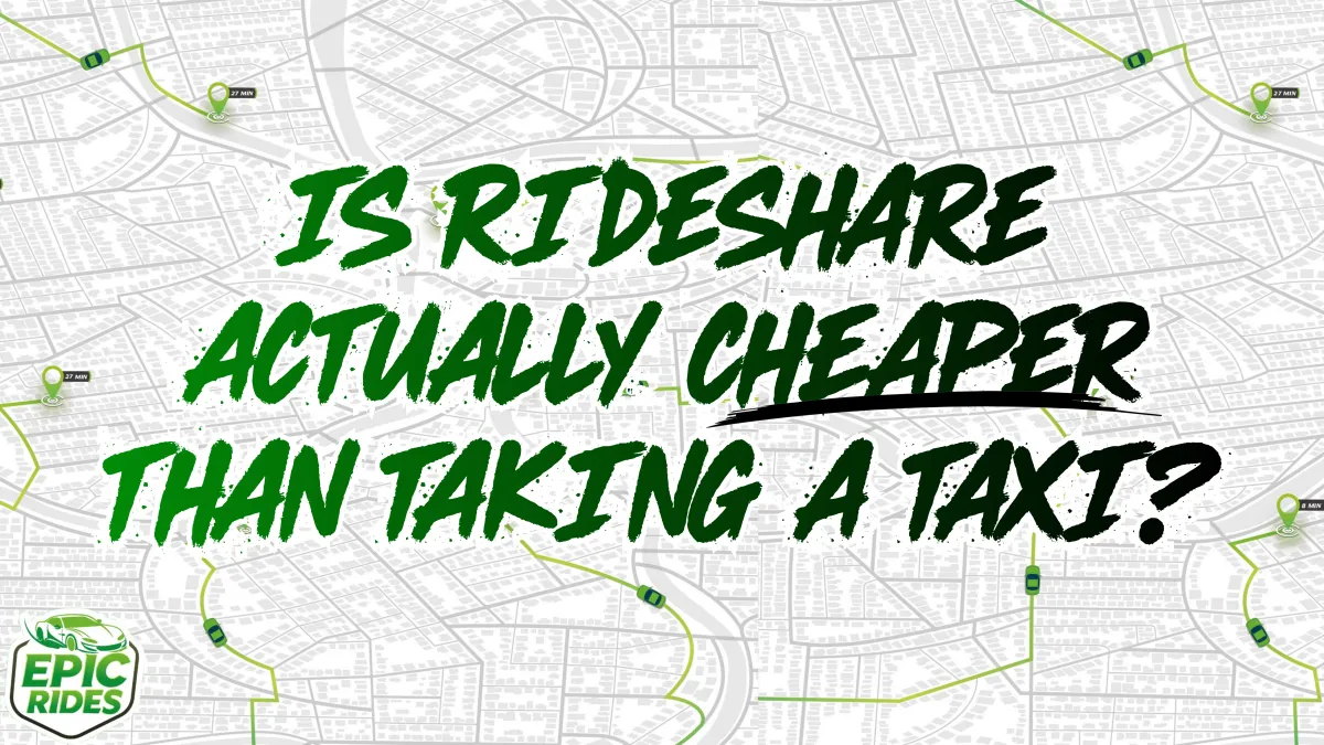 Is Rideshare Actually Cheaper Than Taking a Taxi?