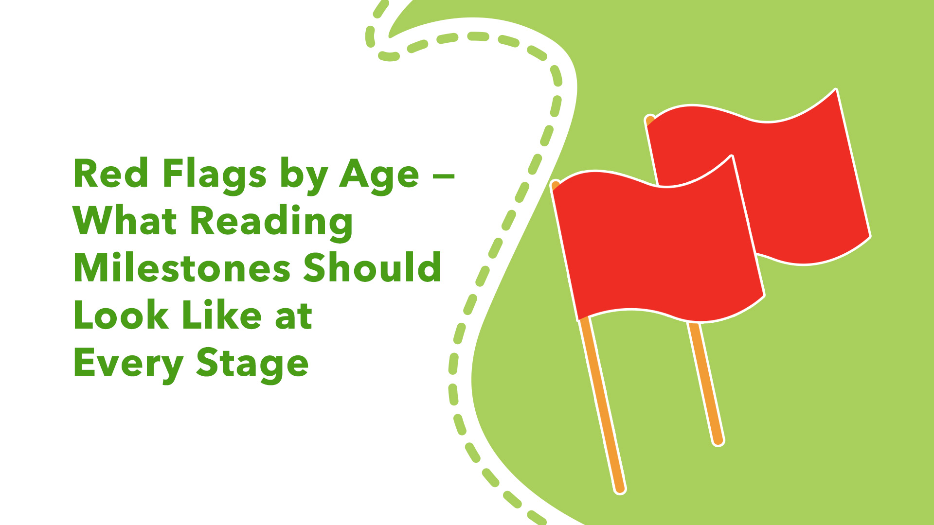 Red Flags by Age