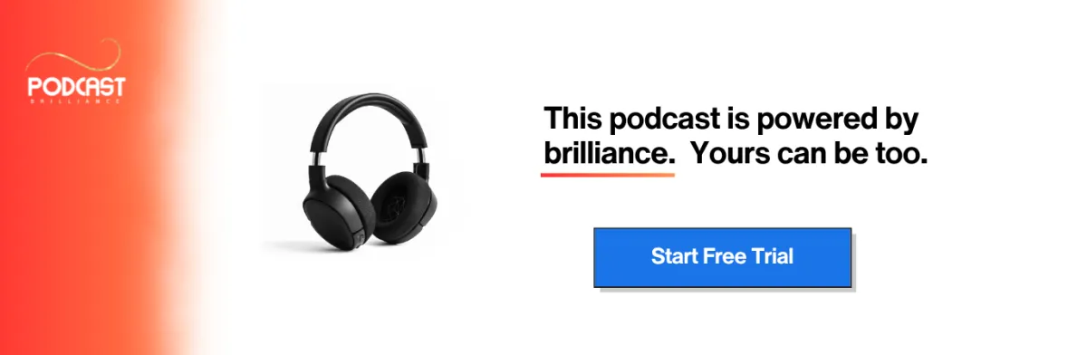 podcast brilliance CRM for podcast hosts, podcast studios and podcast producers