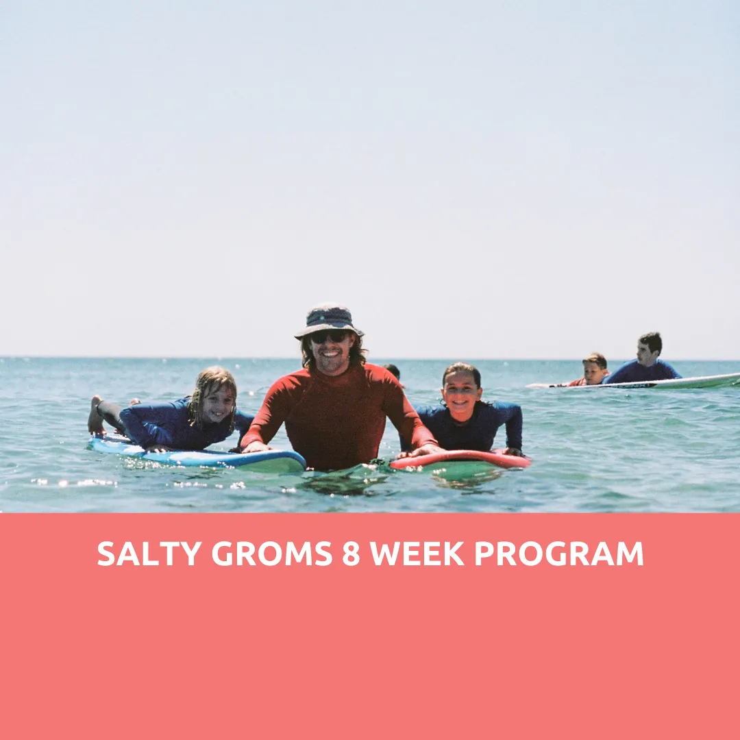 Salty Groms 8Week Program