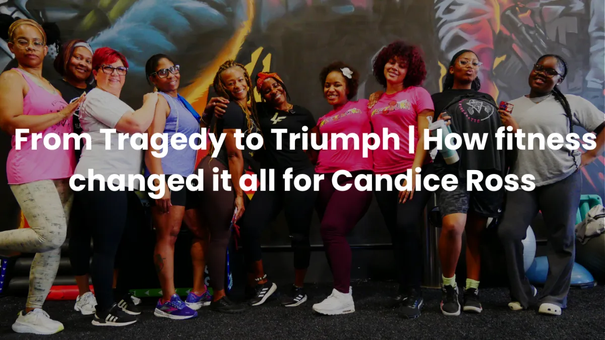 From Tragedy to Triumph | How fitness changed it all for Candice Ross