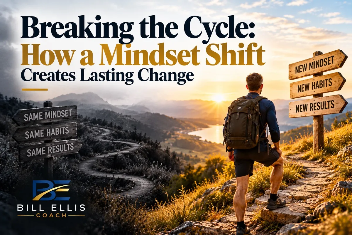 Breaking the Cycle: How a Mindset Shift Creates Lasting Change
