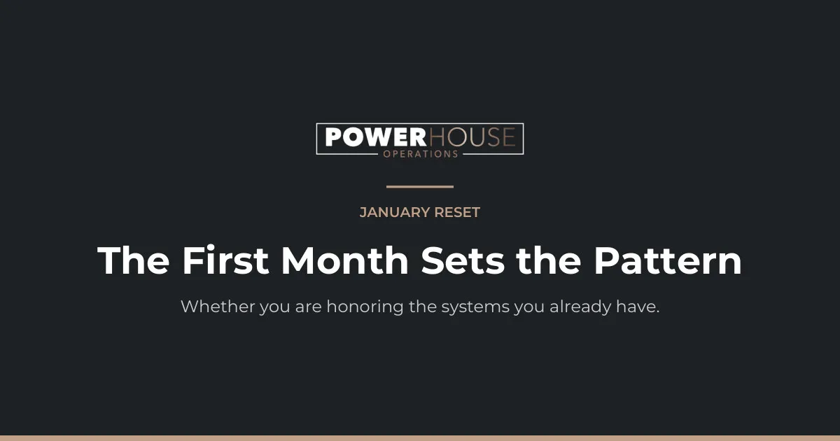 The First Month Sets the Pattern — a free guide from Power House Operations