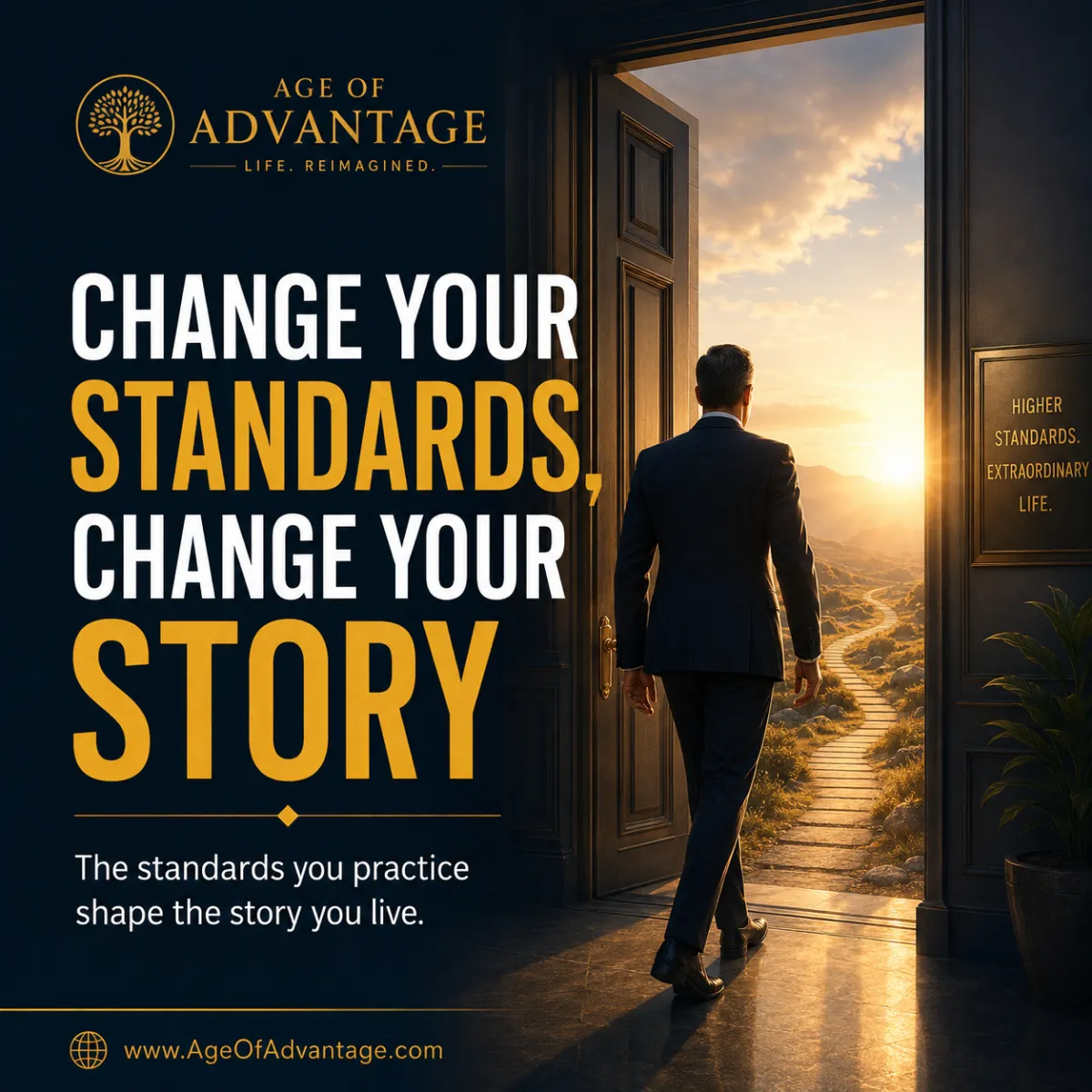 Changing Your Standards, Change Your Story