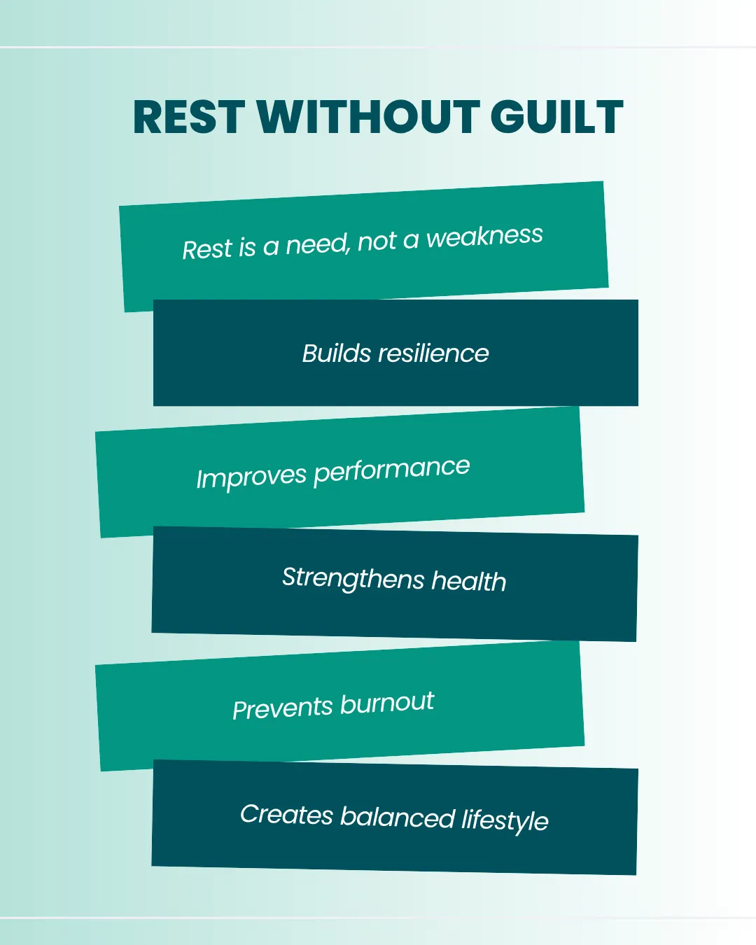Graphic illustrating the importance of rest with text: 'Rest is a need, not a weakness. Builds resilience. Improves performance. Strengthens health. Prevents burnout. Creates balanced lifestyle.'