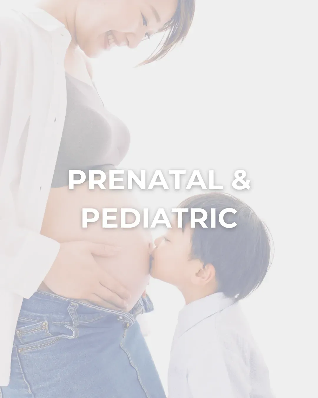 prenatal and pediatric