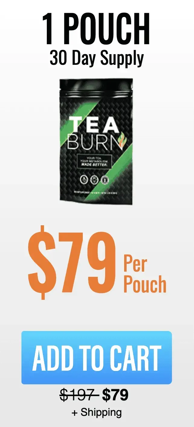 $79 For 1 Pouch of Tea Burn