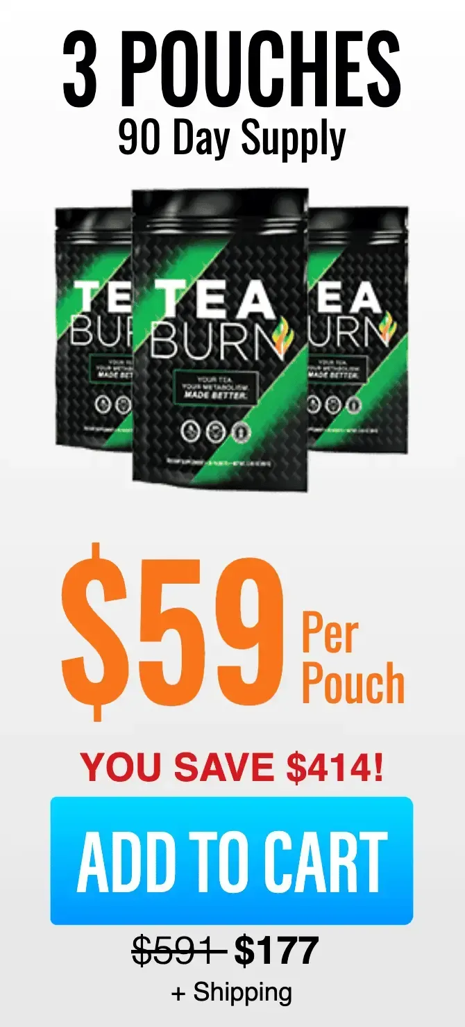 $177 For 3 Pouches of Tea Burn