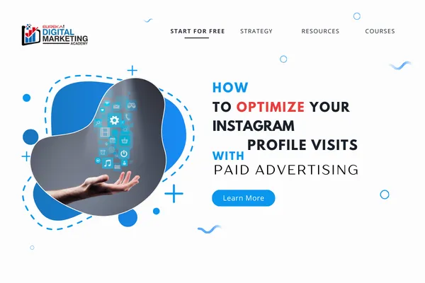 Optimize Instagram profile visits with paid advertising strategy