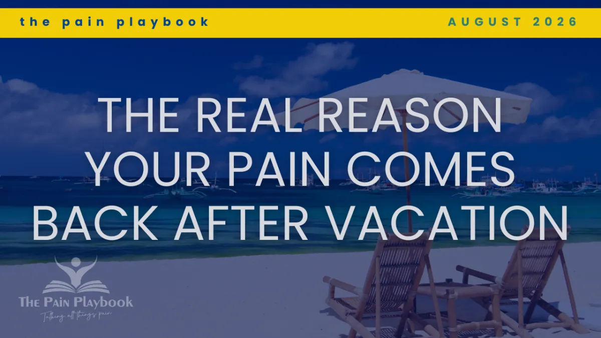 Pain after vacation