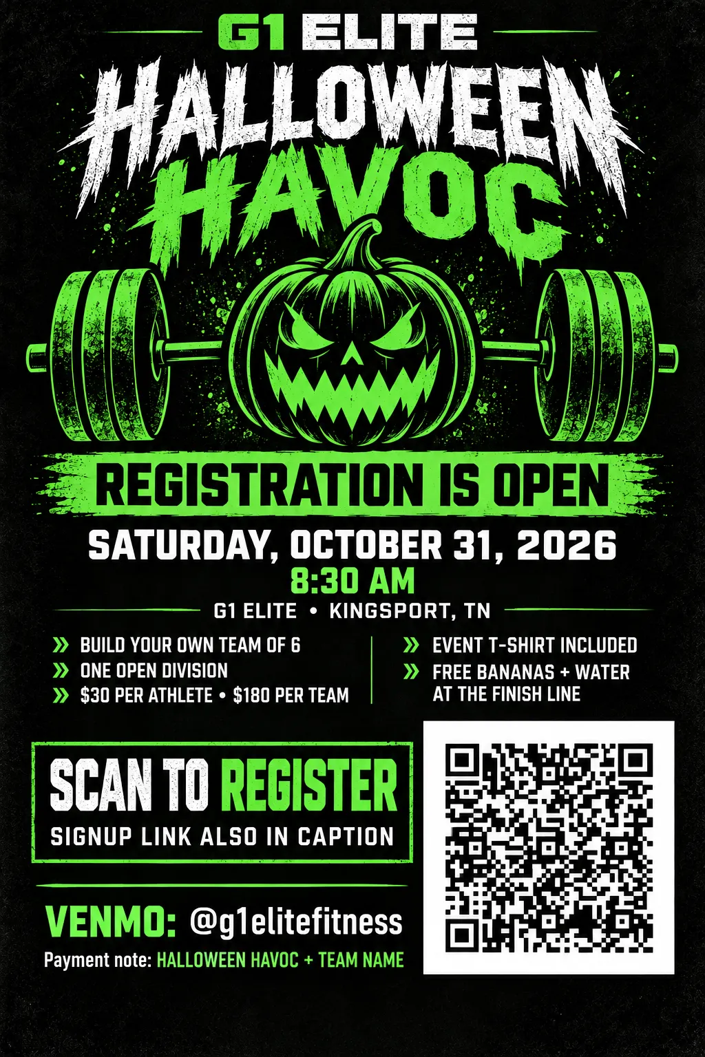 G1 Halloween Havoc — October 31, 2026 at 8:30 AM. Teams of 6. $30 per athlete, $180 per team. Tap to register.