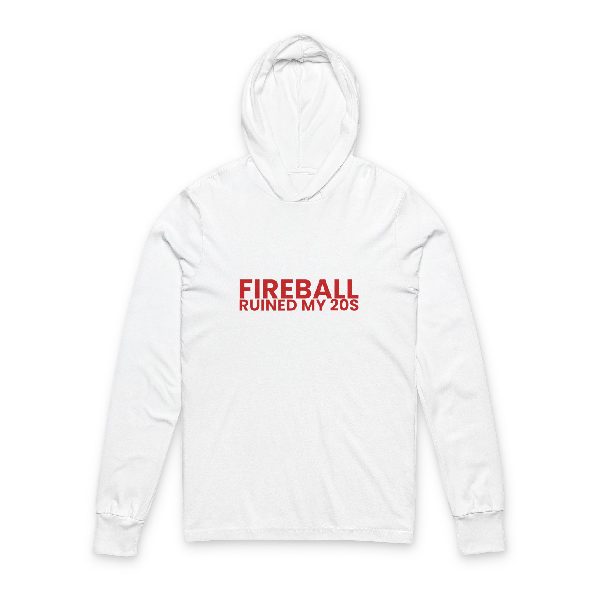 Street-style product image of a heather hoodie with prominent slogan 'Fireball Ruined My 20s' — neutral background, three-quarter angle, crisp printing visible on fabric, 3:2 composition.