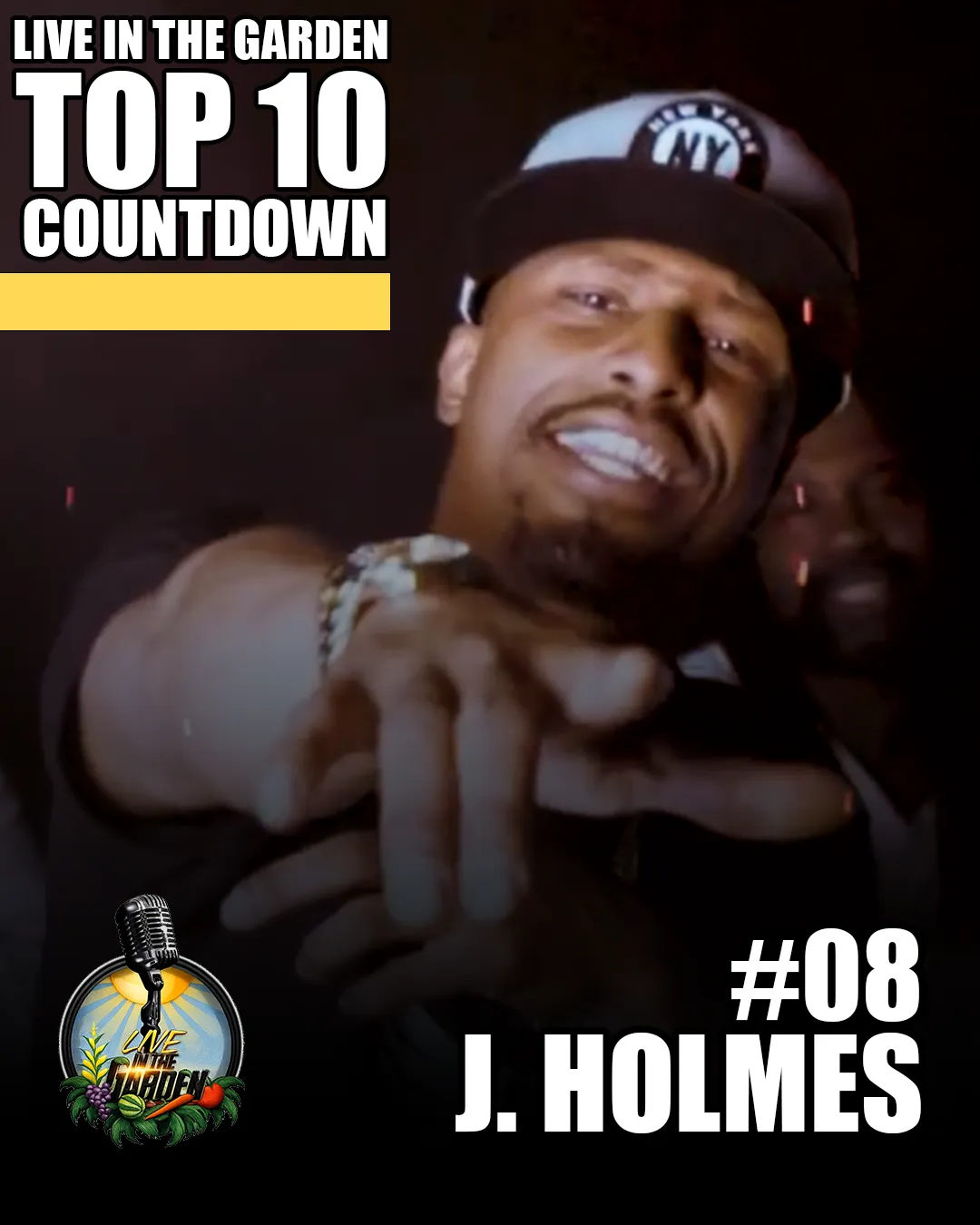 J. Holmes - Live in the Garden (Top 10 Countdown)