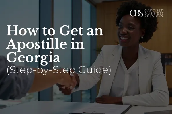 How to Get an Apostille in Georgia (Step-by-Step Guide)