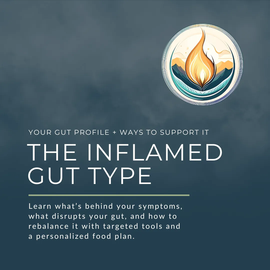 Inflamed Gut Type online group coaching course cover image with text 'Learn what’s behind your symptoms, gut disruptors, and how to rebalance with targeted tools and personalized plan.