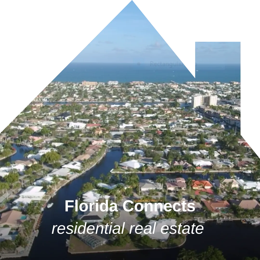 Florida Connects Residential Real Estate