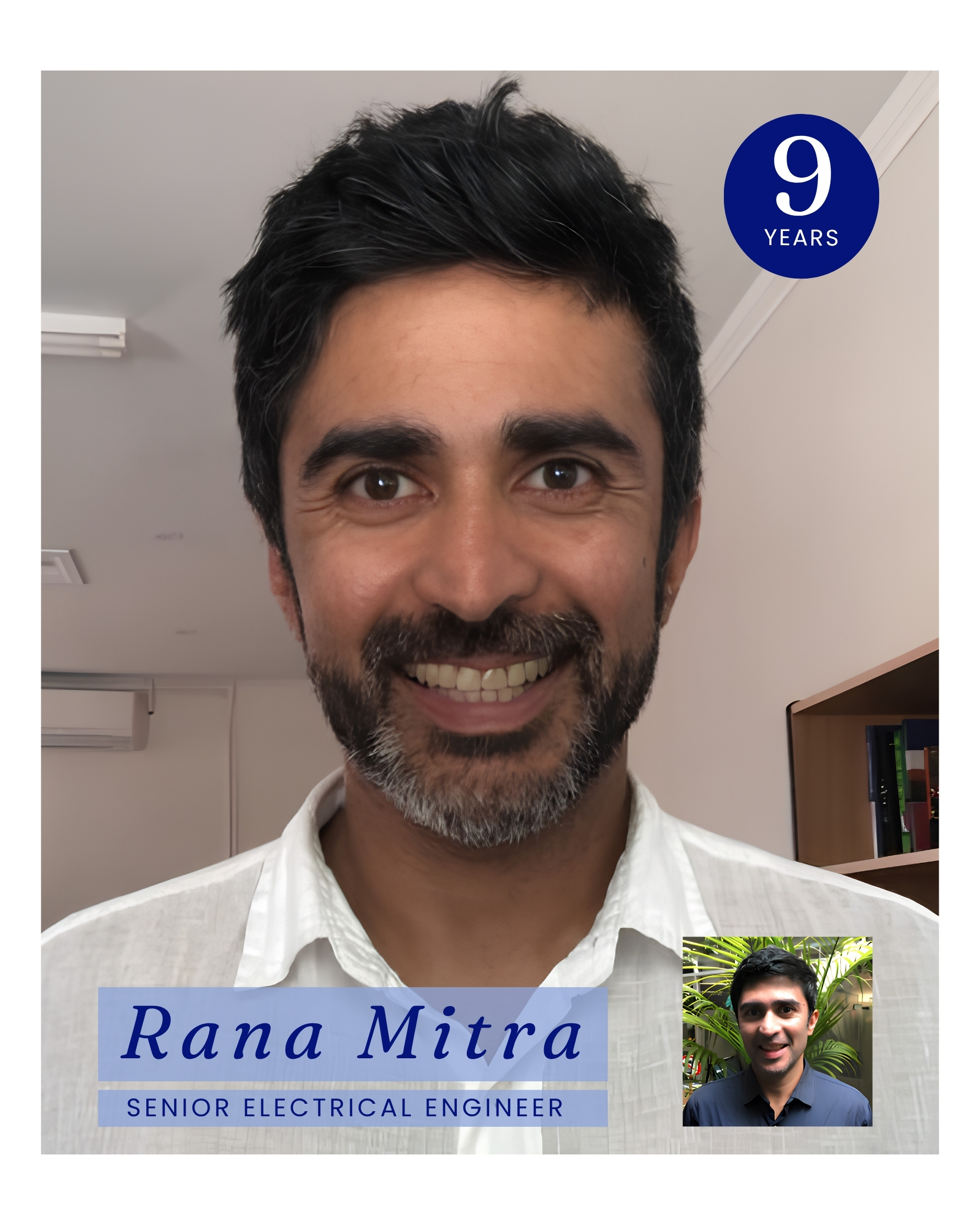 Rana Mitra, Senior Electrical Engineer, marking nine years at EnharComm — current portrait with archival inset