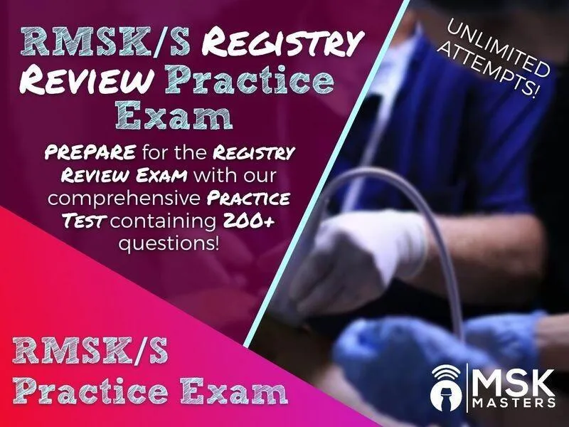 MSK Ultrasound Practice Exam