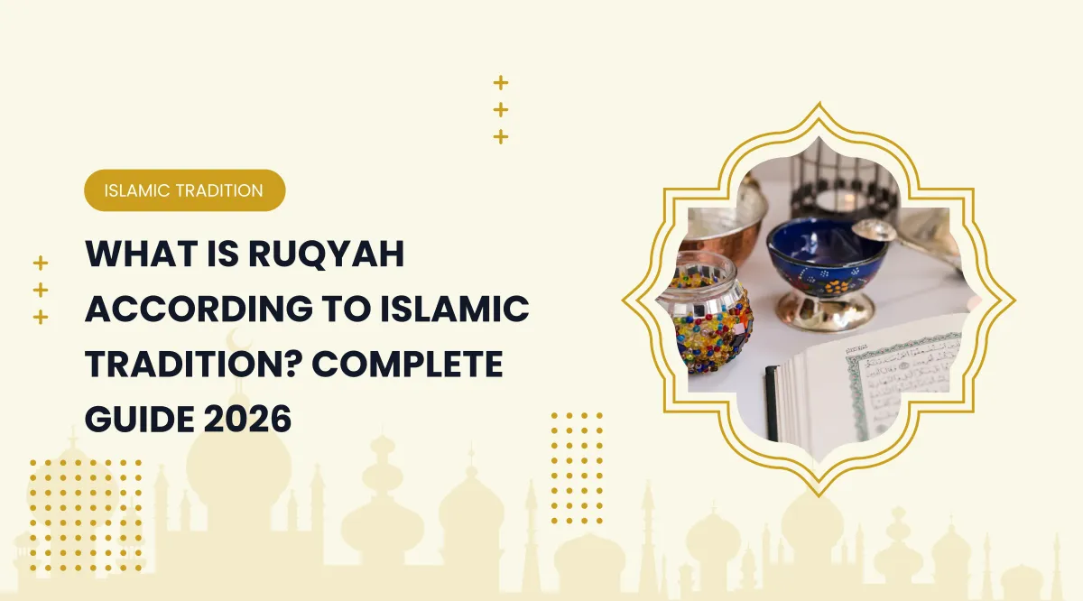 Ruqyah in Islamic Tradition: History and Authentic Method