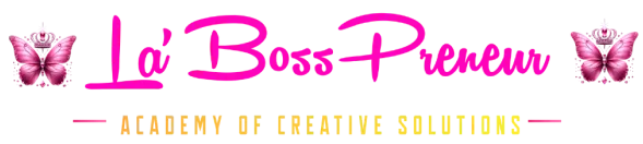 La' BossPreneur