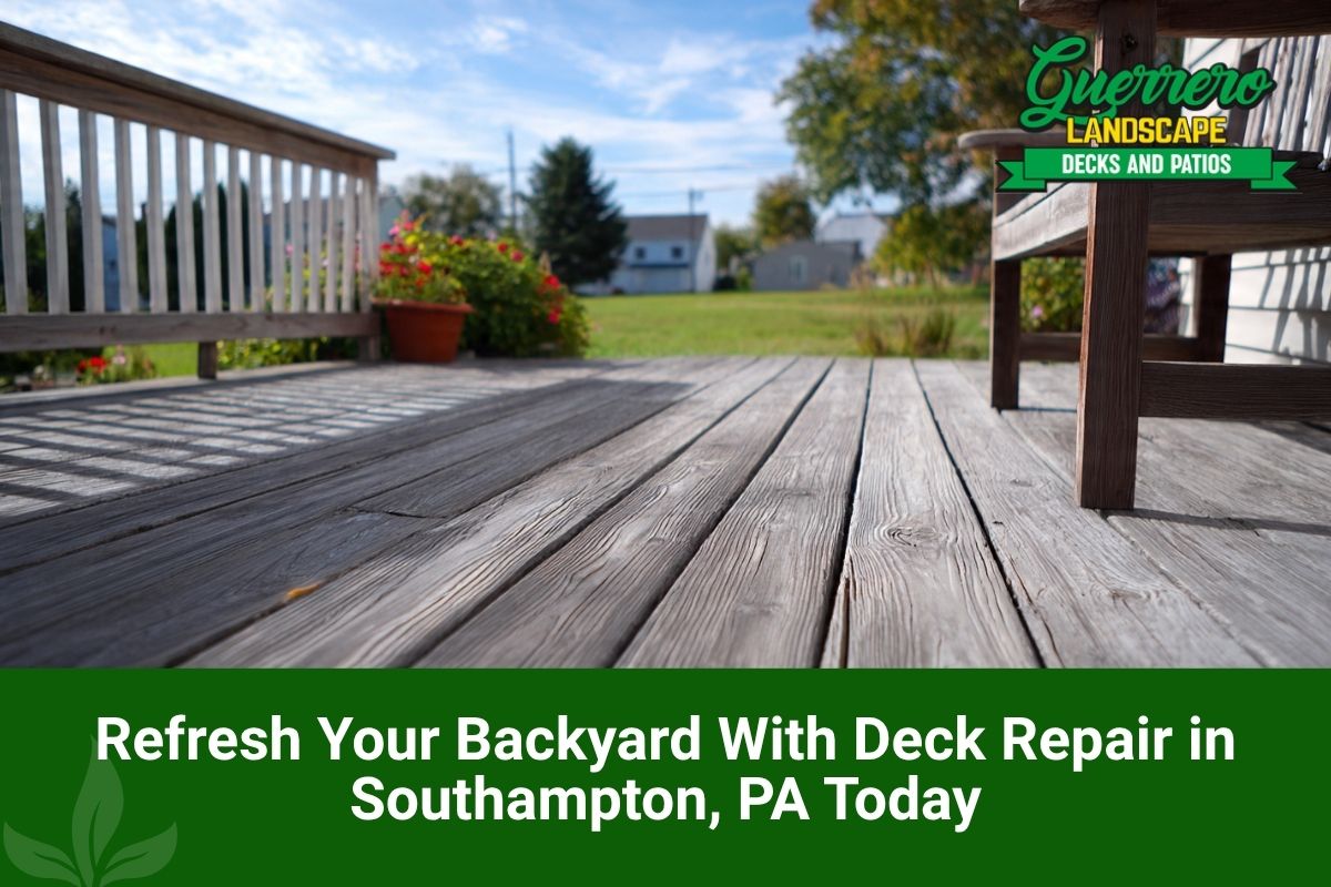 deck repair in Southampton, PA for a backyard deck with worn boards