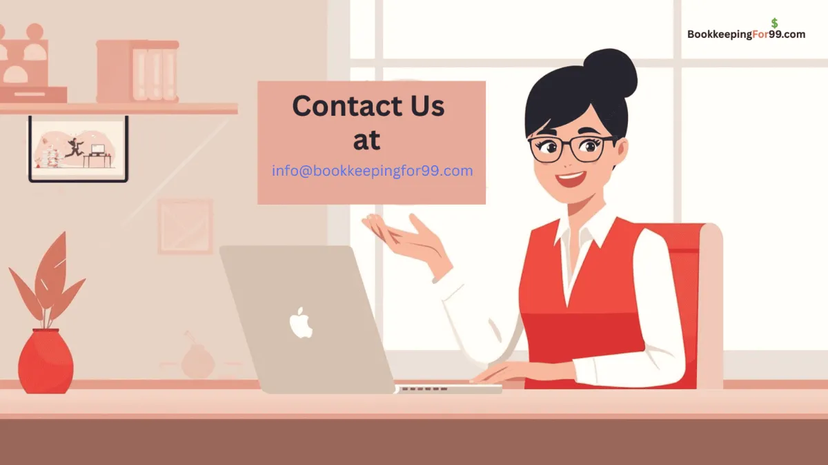 Contact BookkeepingFor99.com for small business bookkeeping support