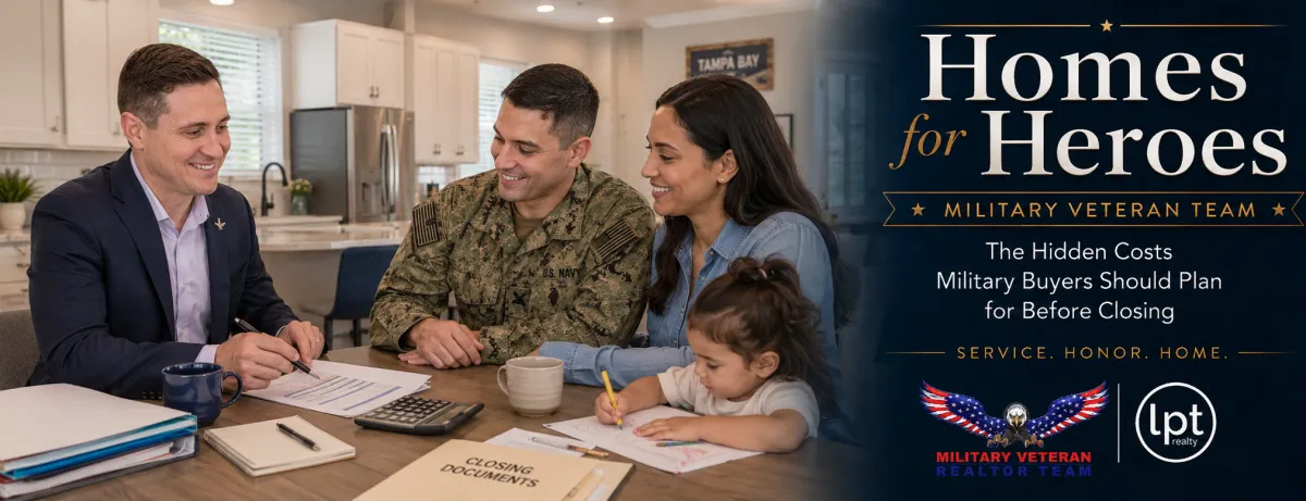 The Hidden Costs Military Buyers Should Plan for Before Closing